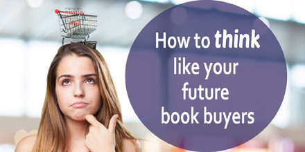 How to think like your future book buyers (#IWSG Blog&nbsp;Hop)