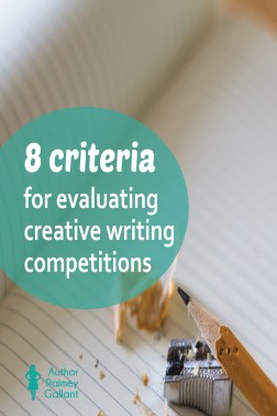 8 criteria for evaluating creative writing competitions #amwriting #authors #amrevising