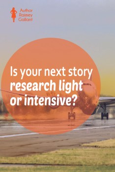 Is your next story research light or intensive? #authors