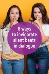 The title of this post, 8 ways to invigorate silent beats in dialogue, is superimposed over an image of two women holding a finger up to their lips in a gesture of hushing.