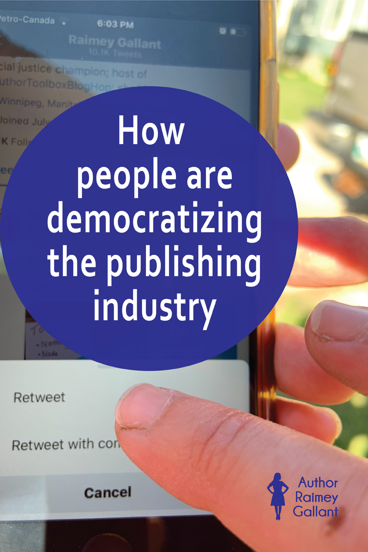 How people are democratizing the publishing industry # ...